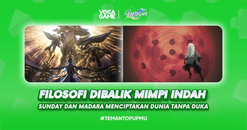 Filosofi Dibalik Mimpi Indah Sunday dan Madara Menciptakan Dunia Tanpa Duka