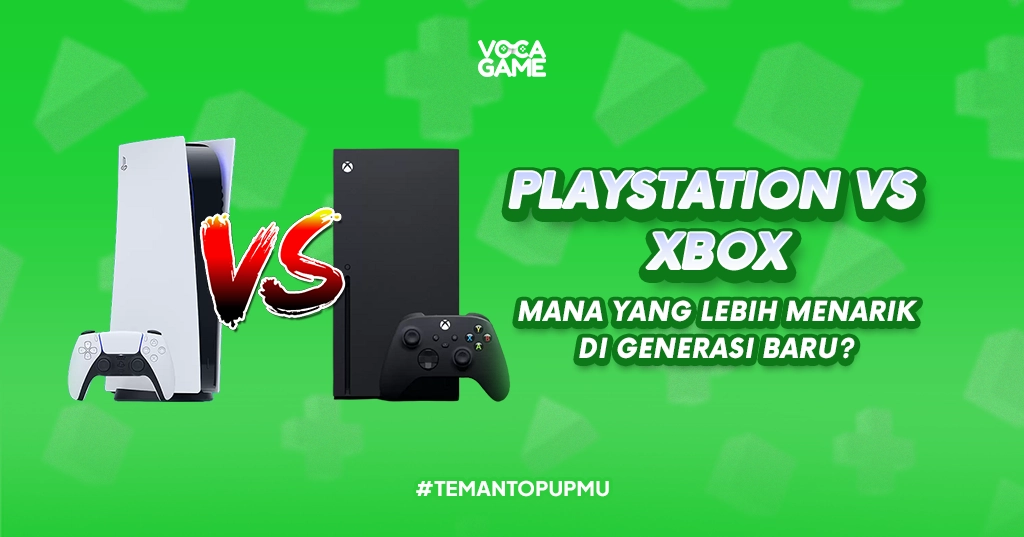 PlayStation vs Xbox, Mana yang Lebih Menarik di Generasi Baru?