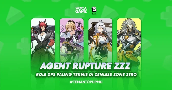 Agent Rupture ZZZ