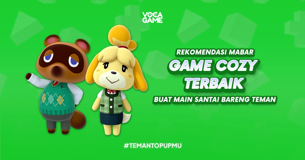Rekomendasi Mabar Game Cozy Terbaik Buat Main Santai Bareng Teman