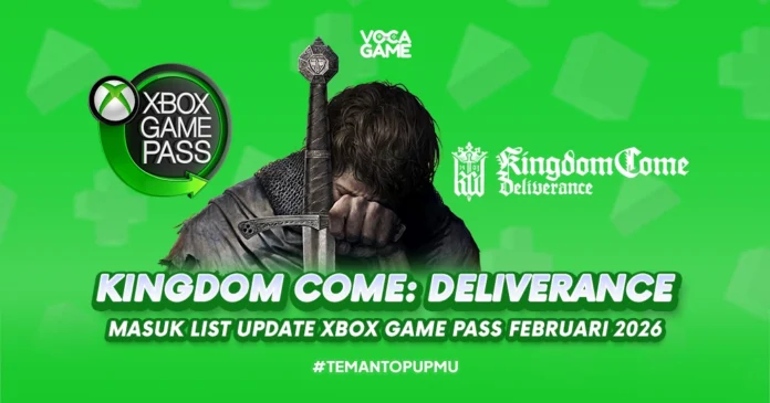 Kingdom Come: Deliverance Masuk List Update Xbox Game Pass Februari 2026