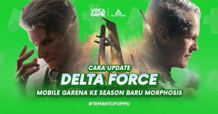 Cara Update Delta Force Mobile Garena ke Season Morphosis
