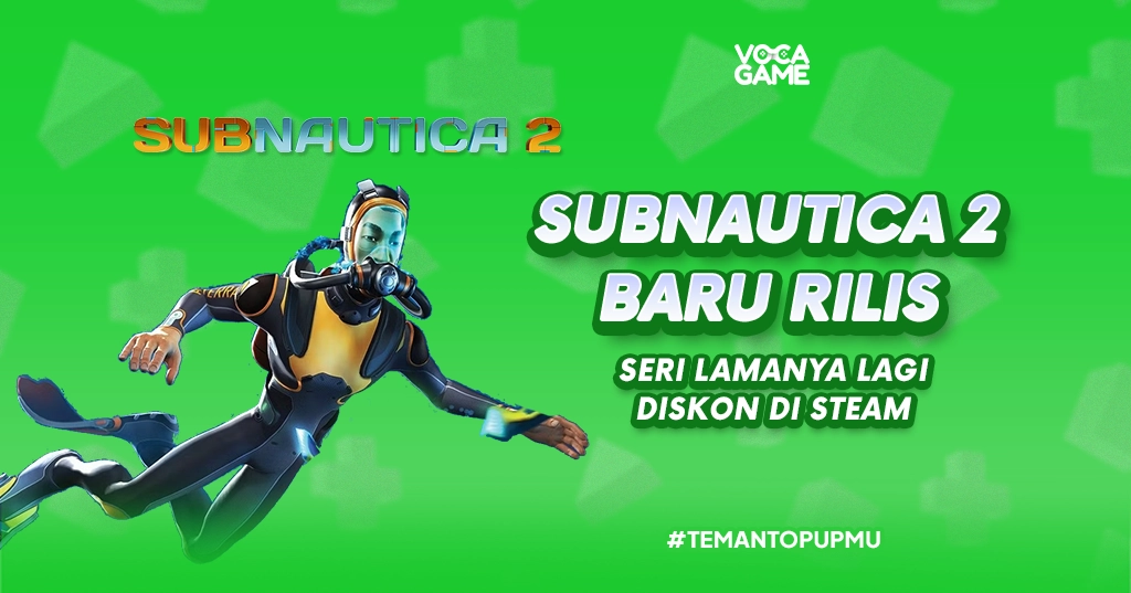 Subnautica 2 Baru Rilis, Seri Lamanya Lagi Diskon di Steam