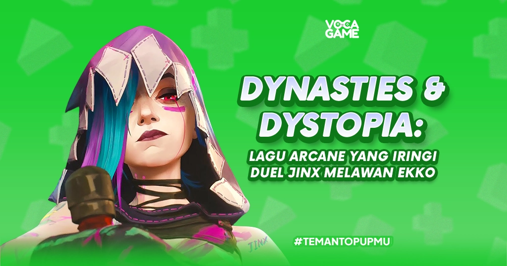 Dynasties & Dystopia: Lagu Arcane yang Iringi Duel Jinx Melawan Ekko
