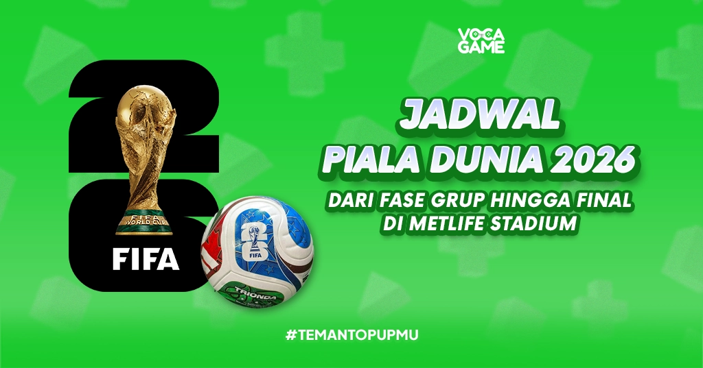 Jadwal Piala Dunia 2026 Lengkap dari Fase Grup hingga Final di MetLife Stadium