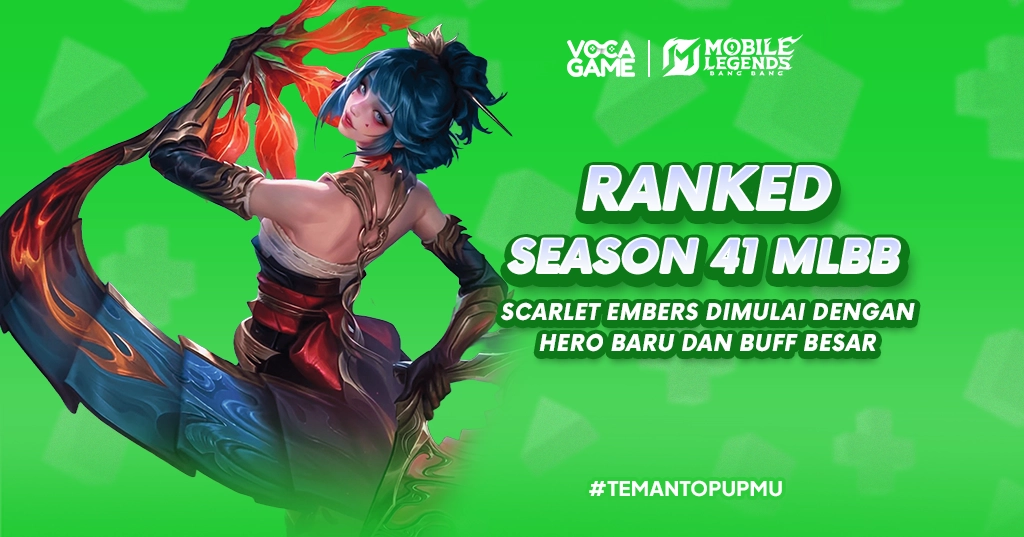 Ranked Season 41 MLBB Scarlet Embers Dimulai dengan Hero Baru dan Buff Besar