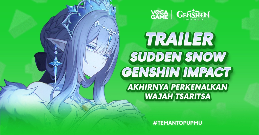 Trailer Sudden Snow Genshin Impact Akhirnya Perkenalkan Wajah Tsaritsa