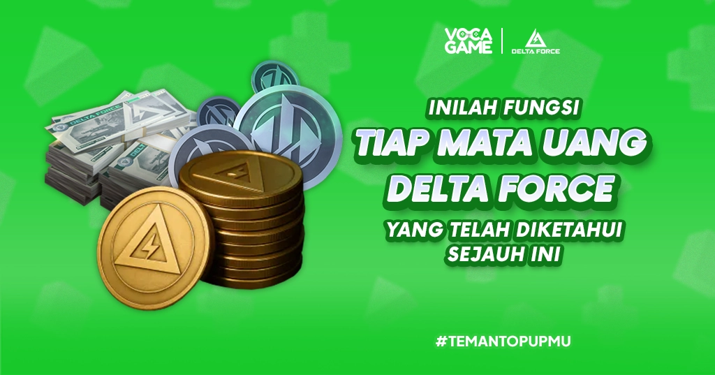 Inilah Fungsi Tiap Mata Uang Delta Force yang Telah Diketahui Sejauh Ini