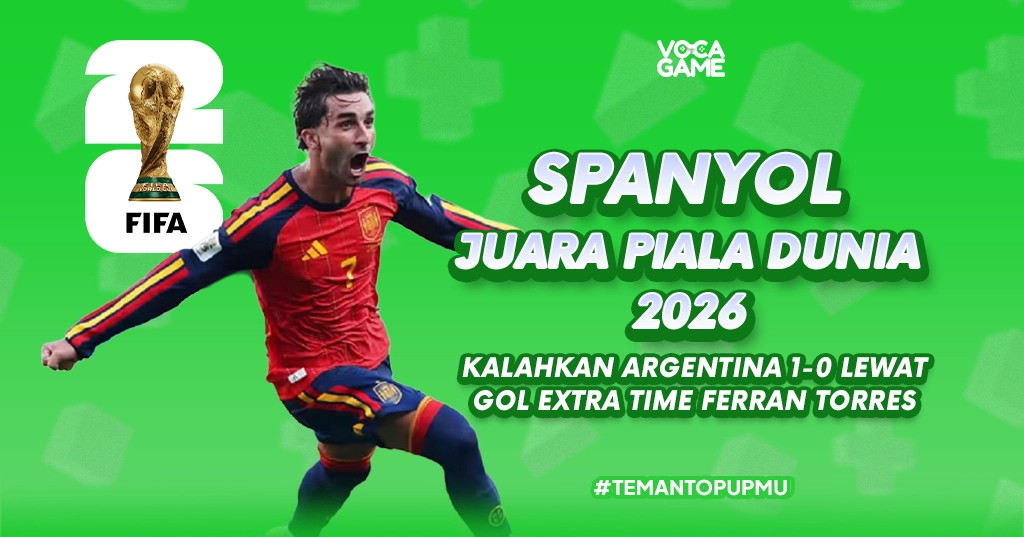 Spanyol Juara Piala Dunia 2026 Kalahkan Argentina 1-0 Lewat Gol Extra Time Ferran Torres