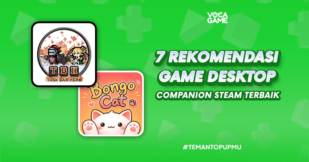 7 Rekomendasi Game Desktop Companion Steam Terbaik