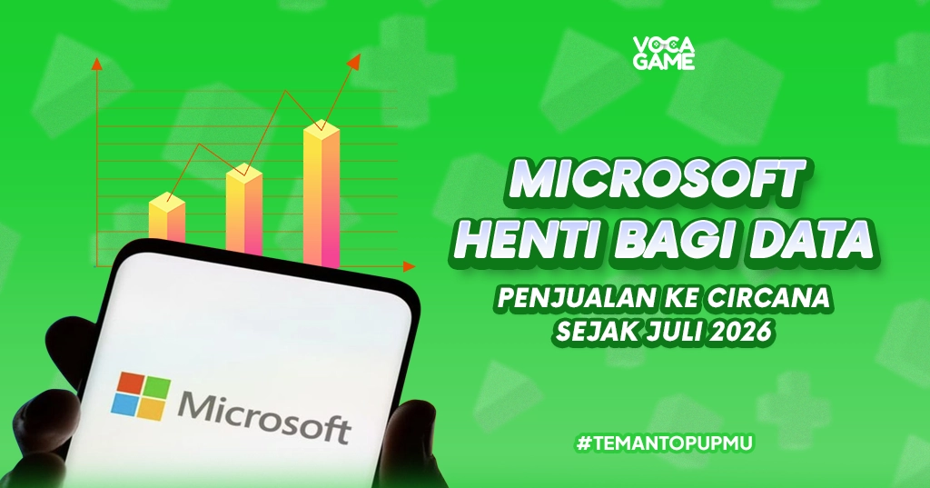 Microsoft Henti Bagi Data Penjualan ke Circana Sejak Juli 2026