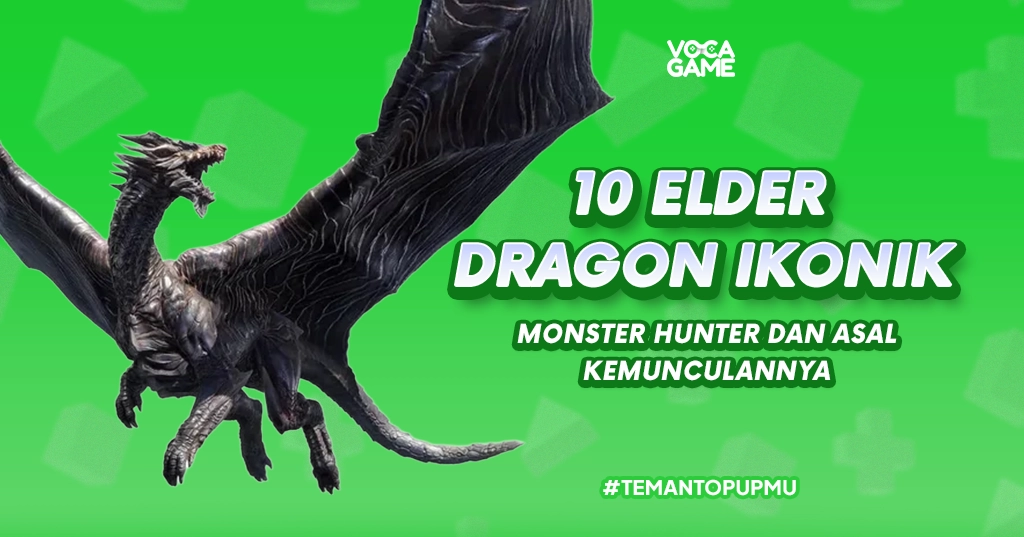 10 Elder Dragon Ikonik Monster Hunter dan Asal Kemunculannya