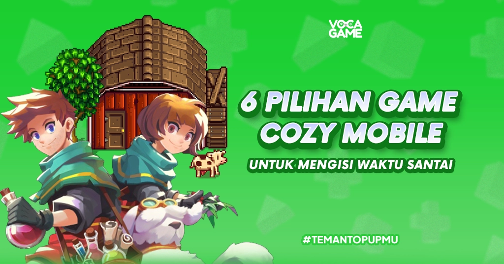 6 Pilihan Game Cozy Mobile untuk Mengisi Waktu Santai