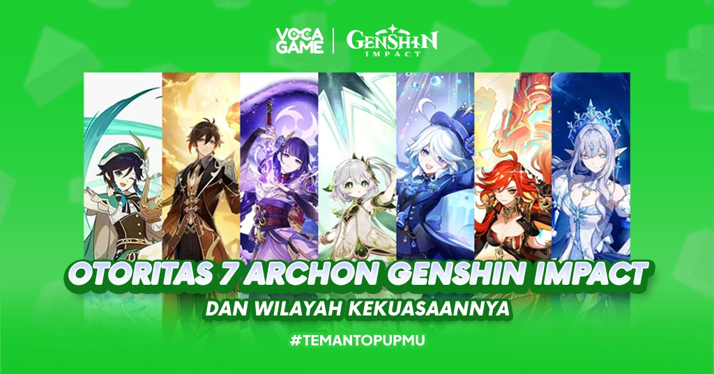 Otoritas 7 Archon Genshin Impact dan Wilayah Kekuasaannya