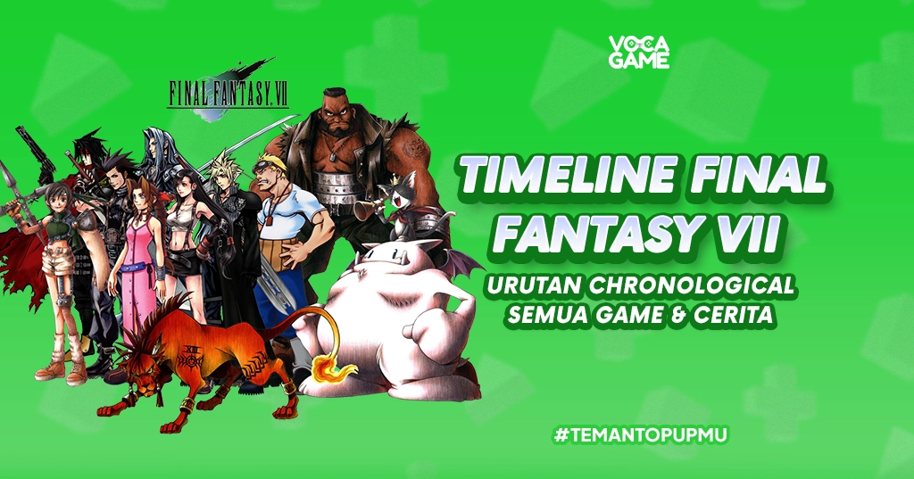 Timeline Final Fantasy VII, Urutan Chronological Semua Game & Cerita